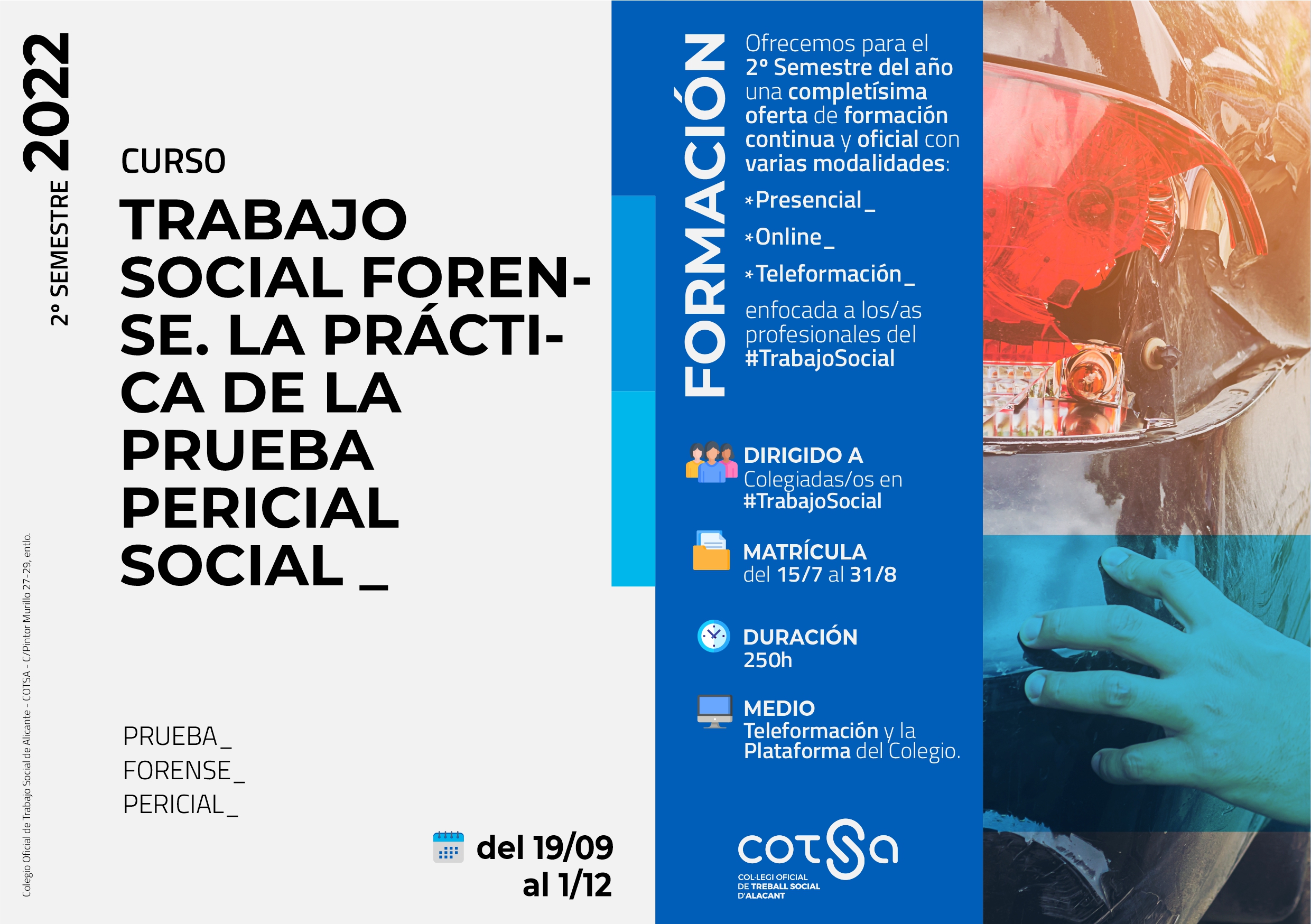CURSO "TRABAJO SOCIAL FORENSE. LA PRACTICA DE LA PRUEBA PERICIAL SOCIAL